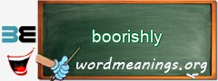 WordMeaning blackboard for boorishly